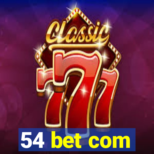 54 bet com